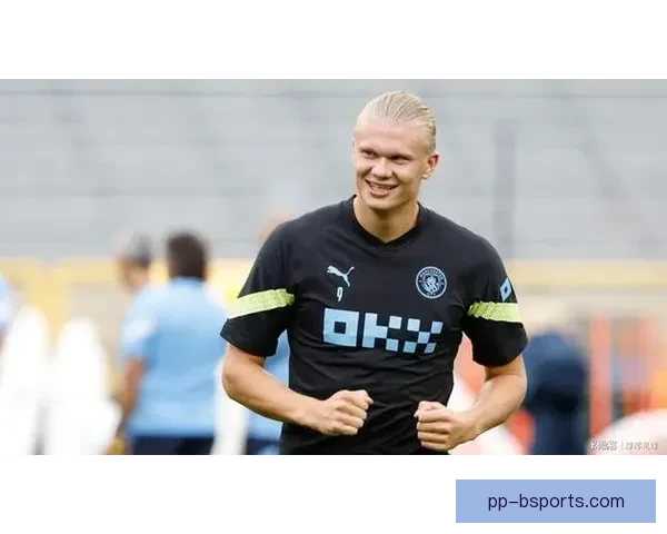 哈兰德在世界杯预选赛对阵热刺表现分析及临场发挥评估